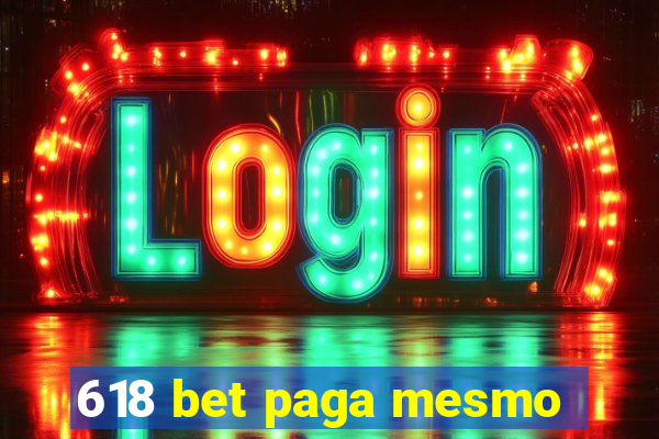 618 bet paga mesmo