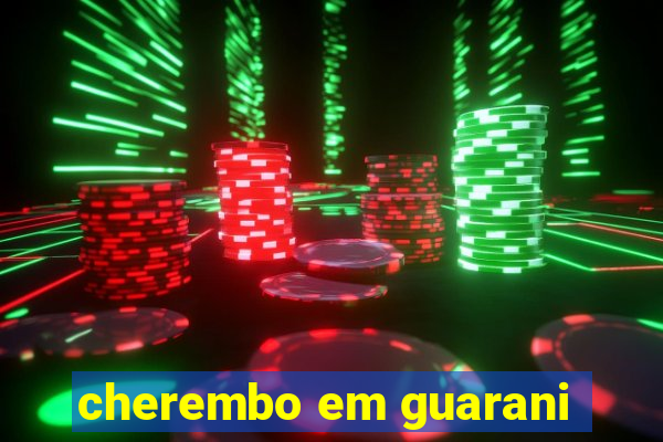 cherembo em guarani