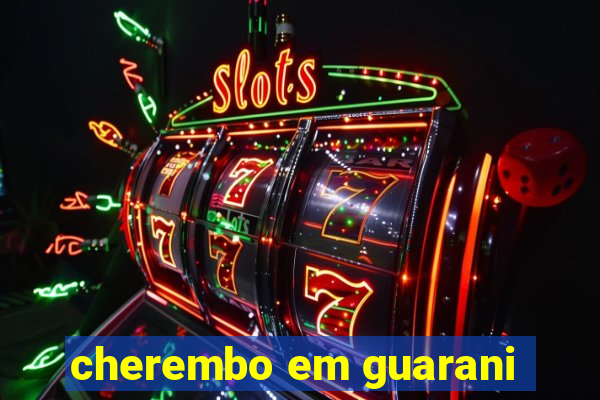 cherembo em guarani