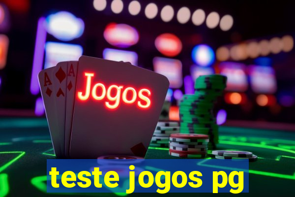 teste jogos pg