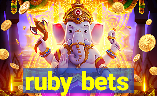ruby bets
