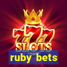 ruby bets