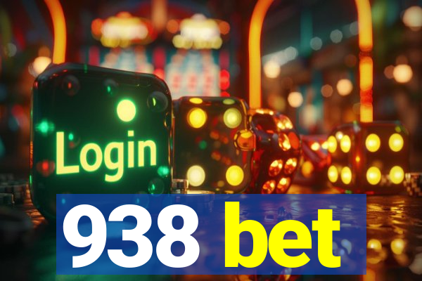 938 bet
