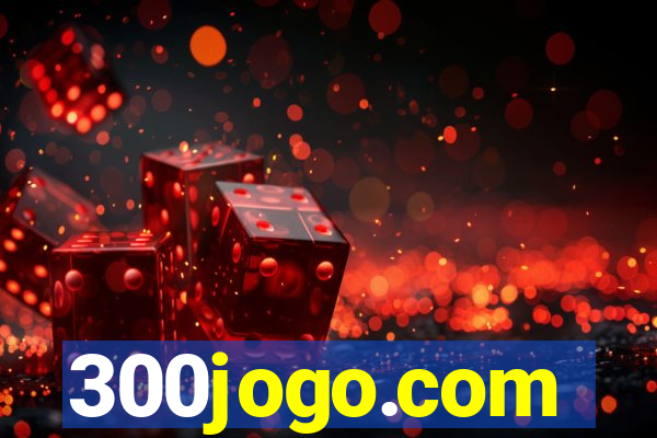 300jogo.com