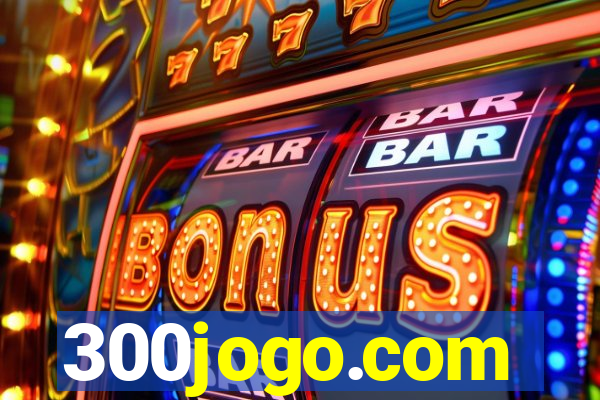 300jogo.com