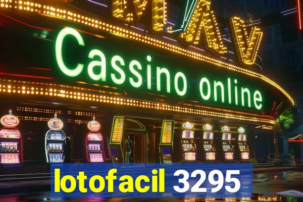lotofacil 3295