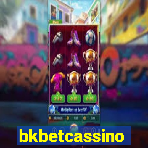 bkbetcassino