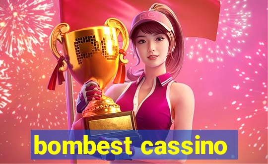 bombest cassino