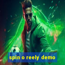 spin o reely demo