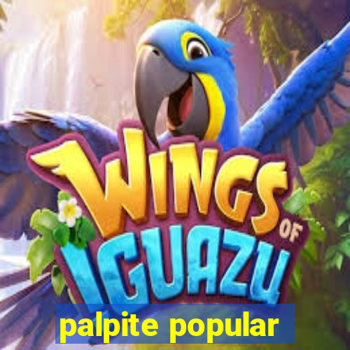 palpite popular
