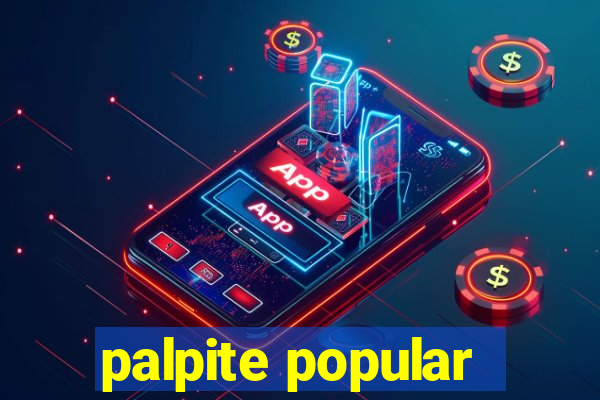 palpite popular