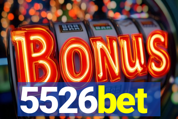 5526bet