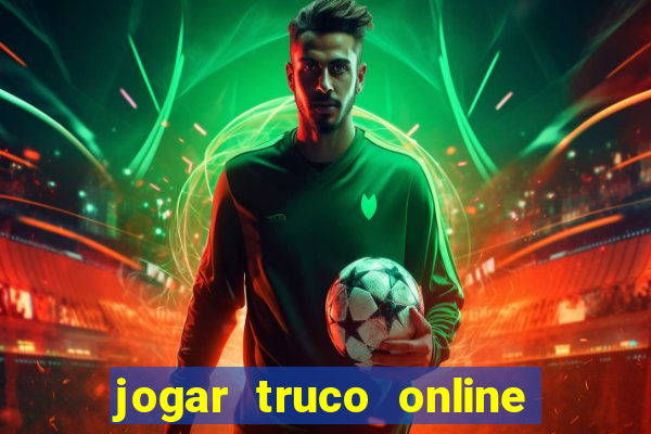 jogar truco online valendo dinheiro