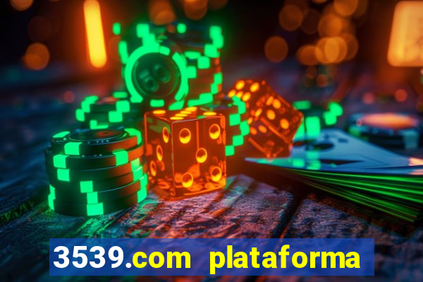 3539.com plataforma de jogos