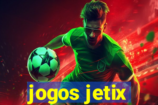 jogos jetix