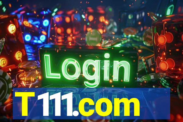 T111.com