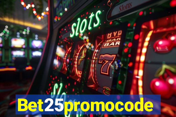 Bet25promocode