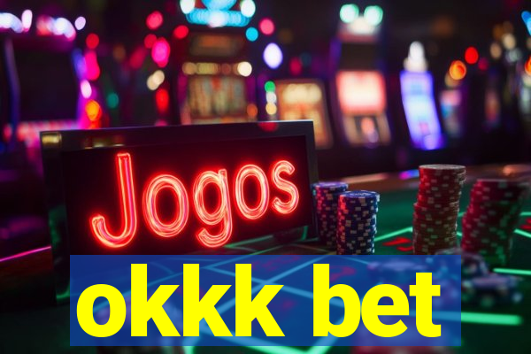 okkk bet