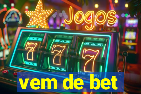 vem de bet