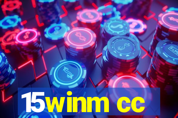15winm cc