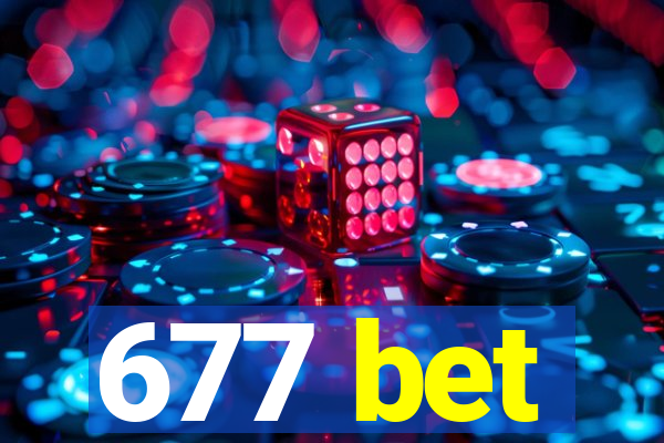 677 bet