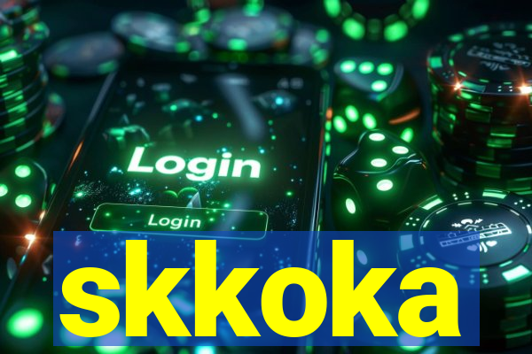 skkoka