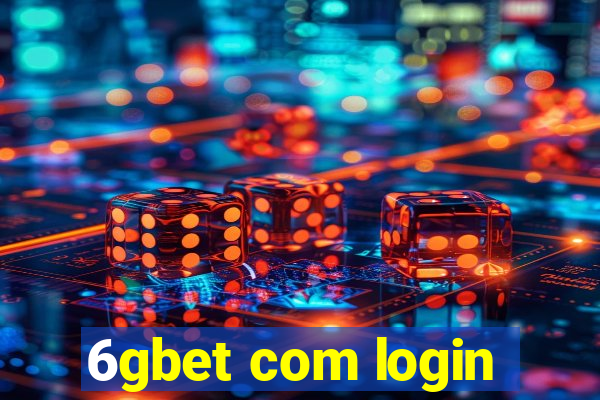 6gbet com login