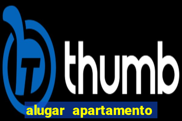 alugar apartamento mobiliado porto alegre