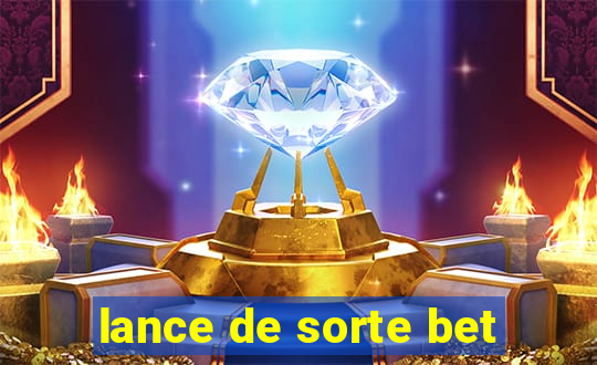 lance de sorte bet