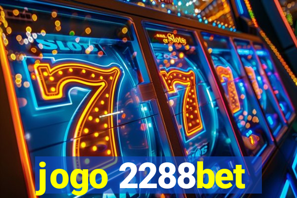 jogo 2288bet