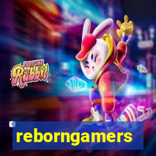 reborngamers