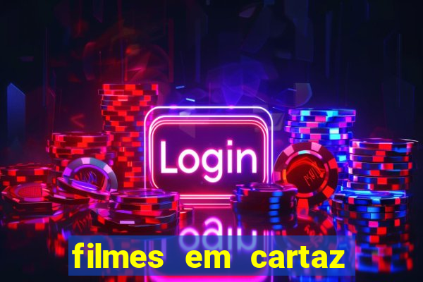filmes em cartaz cinepolis parque shopping