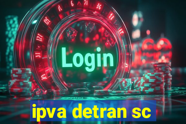 ipva detran sc