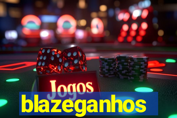 blazeganhos