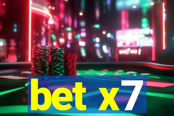 bet x7