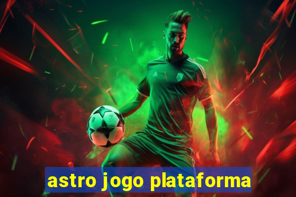 astro jogo plataforma