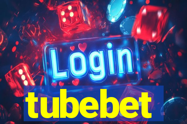 tubebet