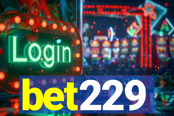 bet229