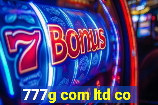 777g com ltd co