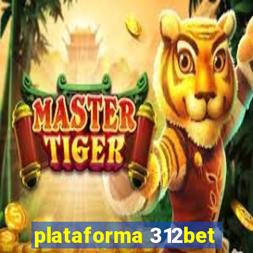 plataforma 312bet