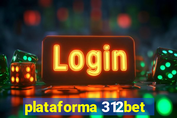 plataforma 312bet