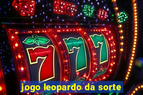 jogo leopardo da sorte