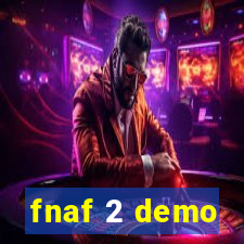 fnaf 2 demo