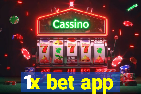 1x bet app