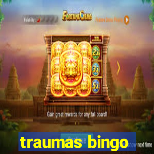 traumas bingo