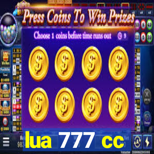 lua 777 cc