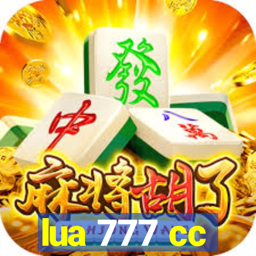 lua 777 cc