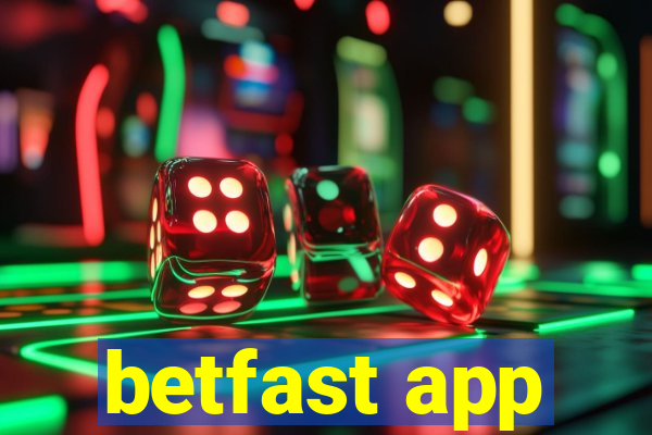 betfast app
