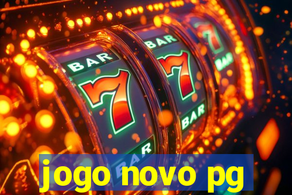 jogo novo pg