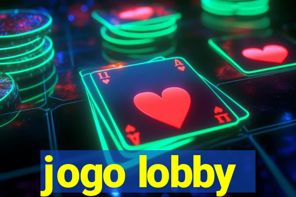 jogo lobby